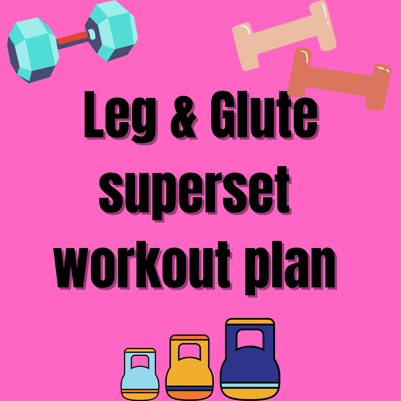Superset leg and glute workout sale